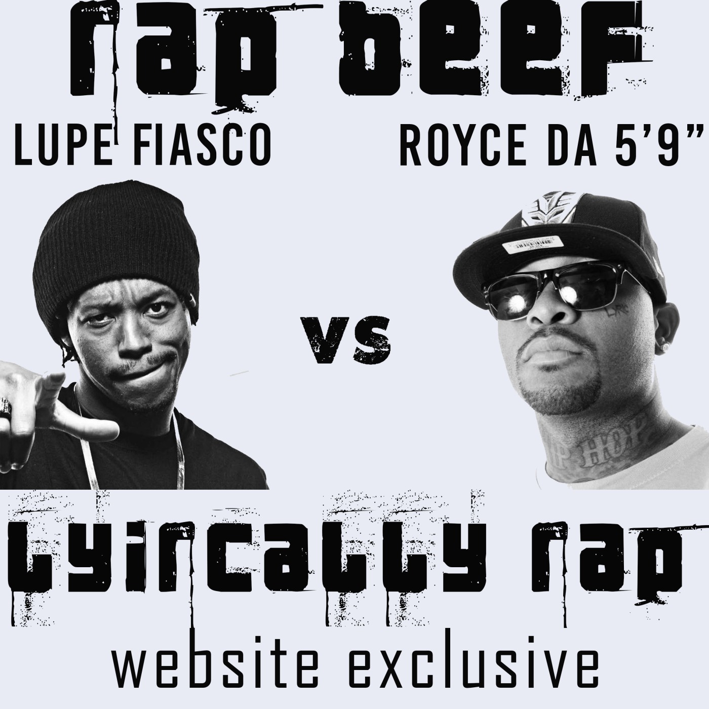 Rap Beef Lupe Fiasco vs Royce da 5 9